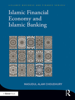 cover image of Islamic Financial Economy and Islamic Banking